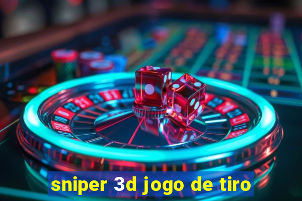 sniper 3d jogo de tiro